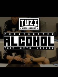 AlcoholƾTuzi With HipHopһ